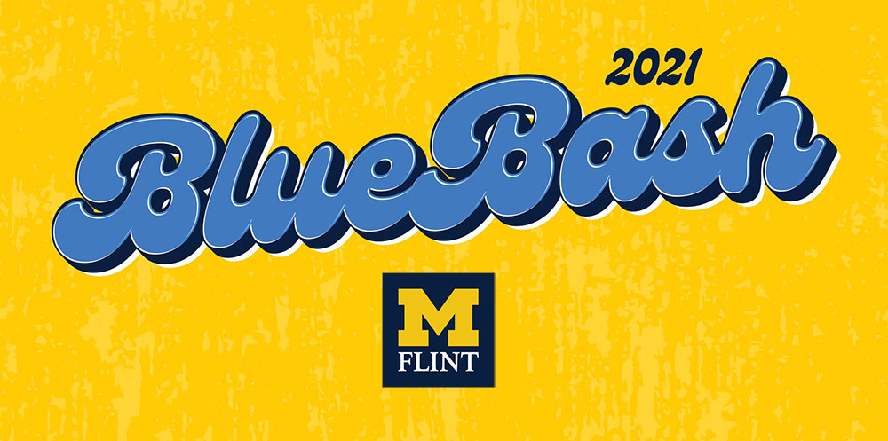 Blue Bash 2021 University of Michigan-Flint